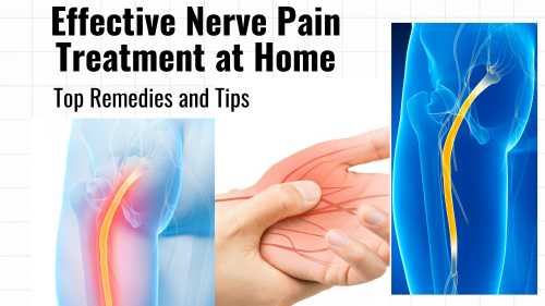 Effective Nerve Pain Treatment at Home